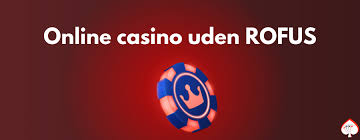 Casino Online Uden om Rufus - Udforskning af Alternativer