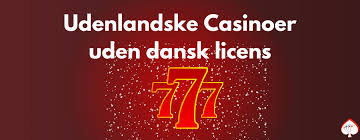 Oplev Spændingen ved Udlansk Casino