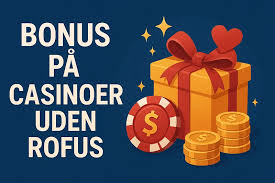 Casino uden Rufus En Guide til Spil uden Restriktioner Casino uden Rufus En Guide til Spil uden Restriktioner