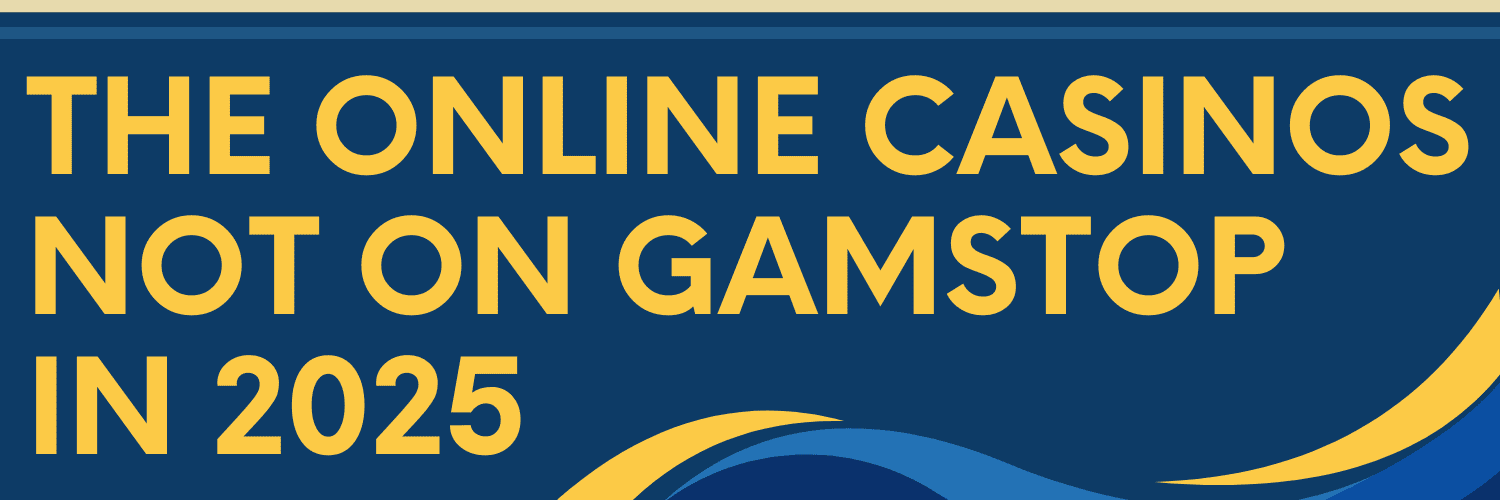 Discovering Casinos Not on Gamstop A Guide for UK Players