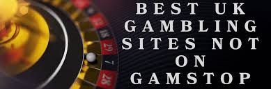 Exploring Casinos Non-Gamstop Your Guide to Alternative Gaming Options