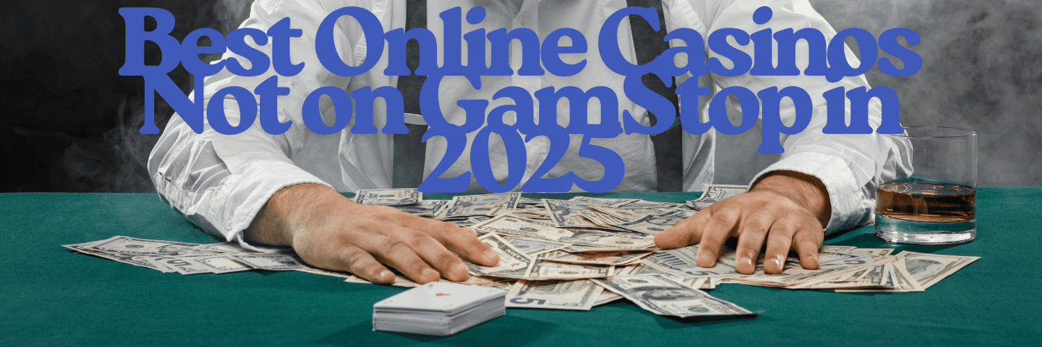 Exploring Non Gamstop Casinos Your Guide to Unrestricted Gaming 1703134238