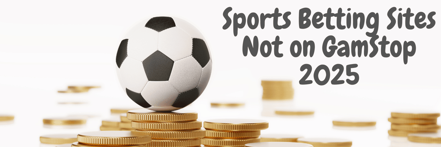 Exploring Non GamStop Sports Betting Sites A Comprehensive Guide -1118222761