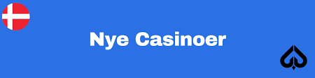 Nye Casinoer i Danmark En Guide til Det Nyeste i Online Spil Nye Casinoer i Danmark En Guide til Det Nyeste i Online Spil