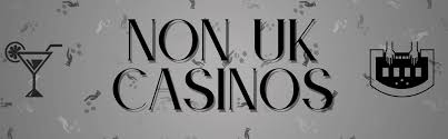 Understanding Non UK Licensed Casinos What Players Need to Know -1055217042